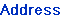 Address
